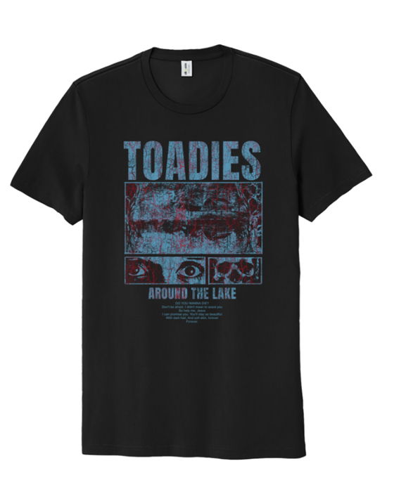 Toadies - Shirt - Around the Lake Tonight
