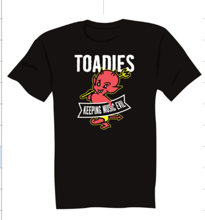 Shirt - Toadies - Shirt Keeping Music Evil